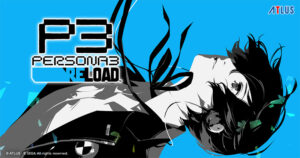 【P3R】ペルソナ3リロードの評価と感想